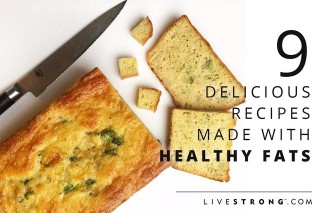 Nine delicious recipes made of healthy fat